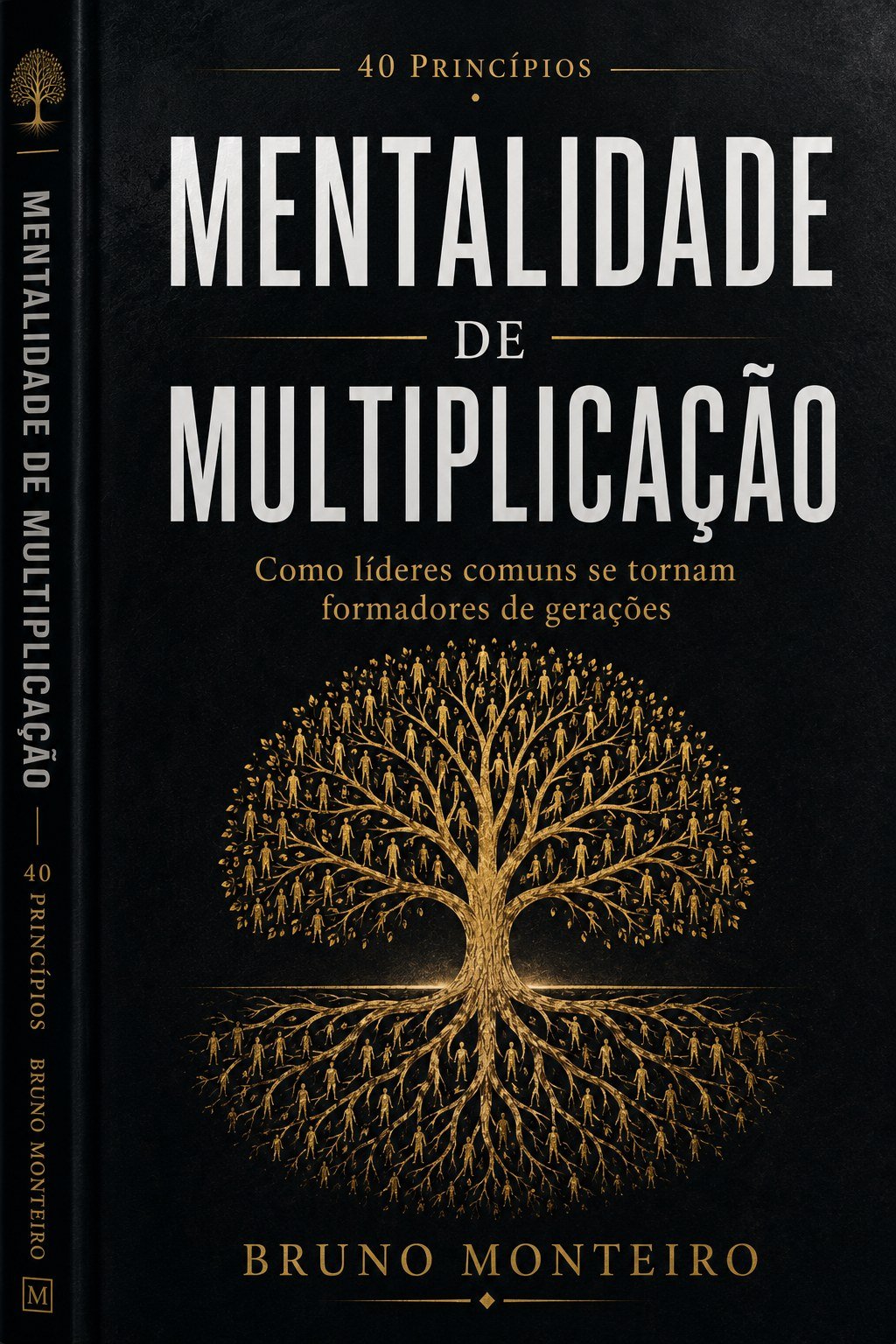 Capa do livro Mentalidade de Multiplicação, de Bruno Monteiro